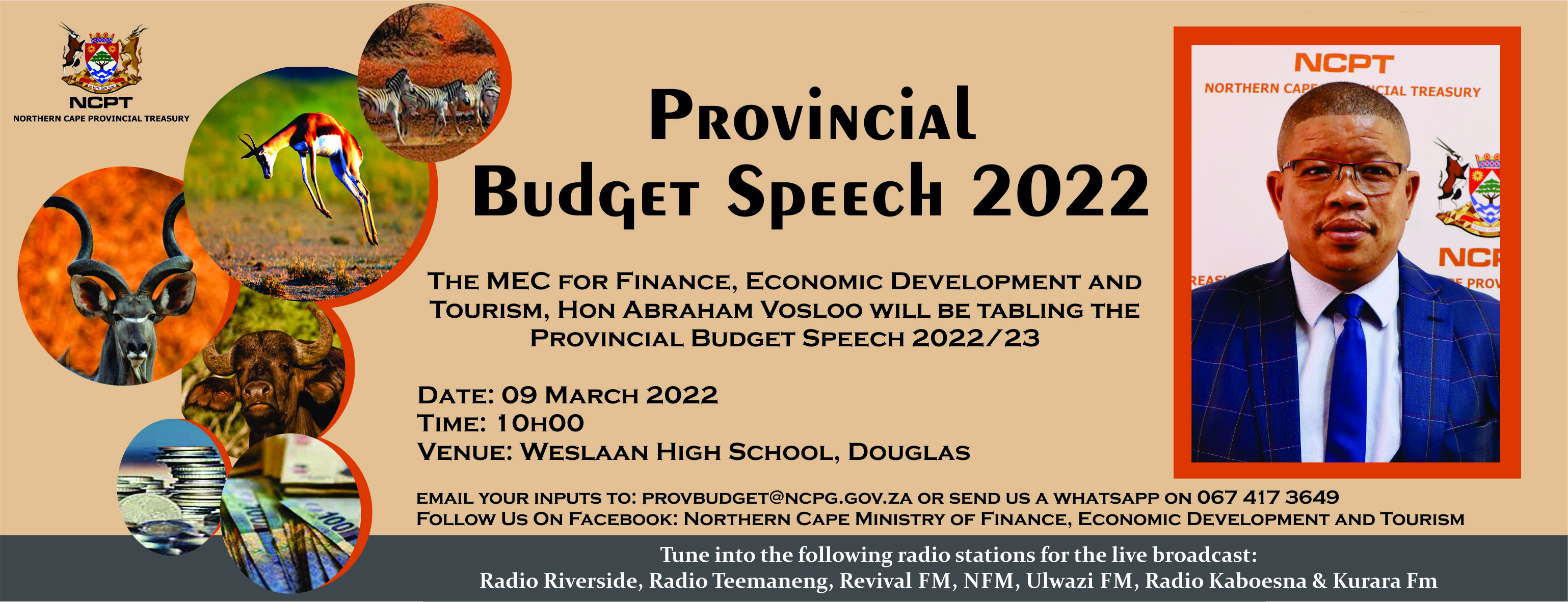 The MEC for Finance, Economic Development and Tourism will be tabling the Provincial Budget Speech 2022/23 on the 9th of March 